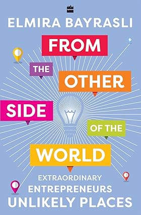From the Other Side of the World by Elmira Bayrasli (Rare books)