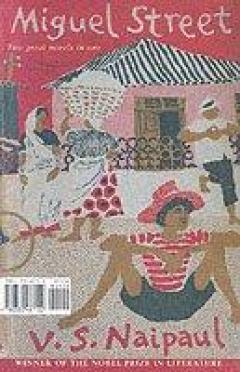The Mystic Masseur & Miguel Street [2 IN 1] [RARE BOOKS]