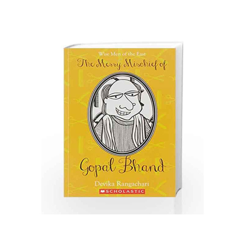Wise Men of the East Series: The Merry Mischief of Gopal Bhand