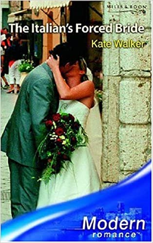The Italian's Forced Bride[MILLS AND BOON]