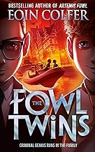The fowl twins by Eoin Colfer