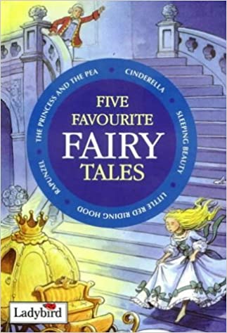Five Favourite Fairy Tales [HARDCOVER]