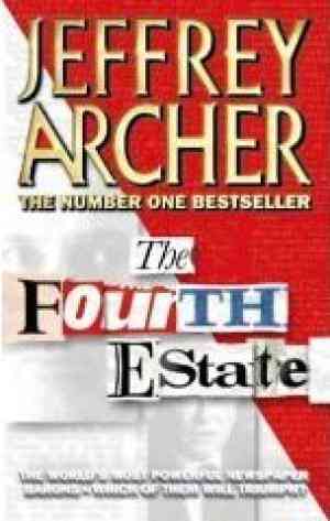 The fourth estate by Jeffrey Archer