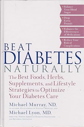 Beat Diabetes Naturally [Hardcover] [RARE BOOK]
