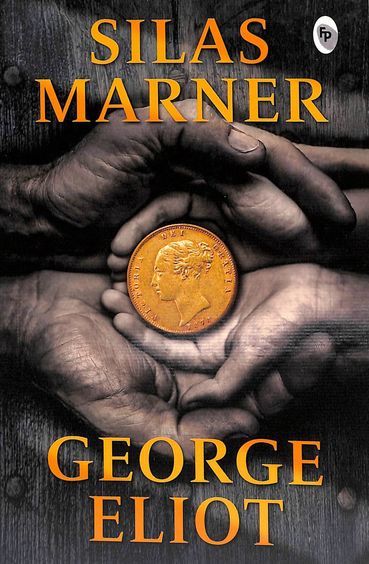 Silas Marner by George Eliot