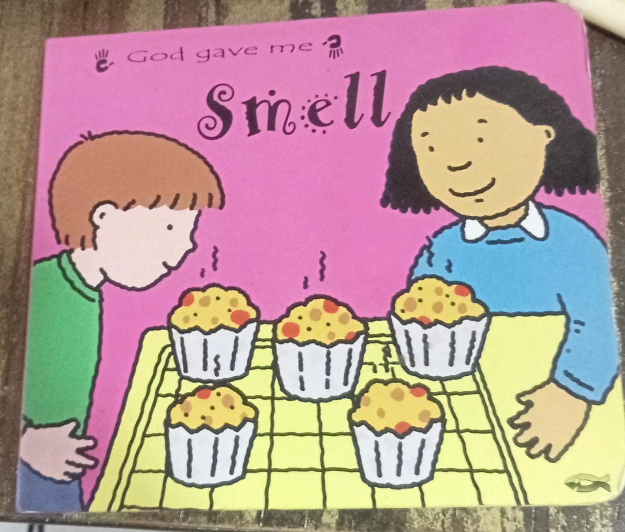 God Gave Me Smell (Board Books Sense) Board book