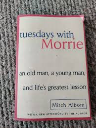 Tuesdays With Morrie