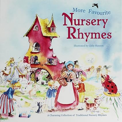 More Favourite Nursery Rhymes