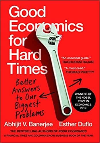 Good economics for hard times : better answers to our biggest problems (Hardcover)