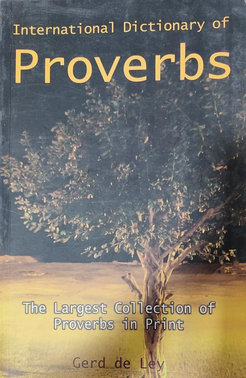 International Dictionary of Proverbs by Gerd De Ley [rare books]