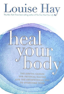 Heal your body