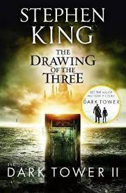 The Dark Tower II: The Drawing Of The Three: (Volume 2)