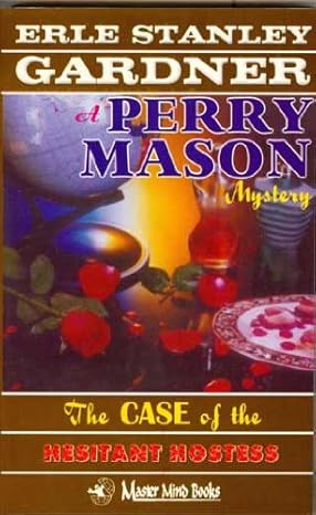 The Case of the Hesitant Hostess by Erle Stanley Gardner