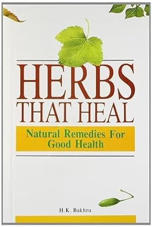 Herbs that Heal: Natural Remedies for Good Health