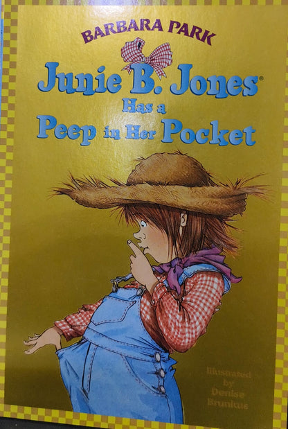 Junie B. Jones Has a Peep in Her Pocket