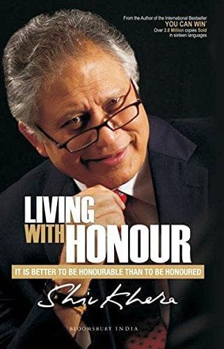 Living with Honour by Shiv Kheras