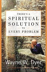 There's a Spiritual Solution to Every Problem [Hardcover] [Rare books]