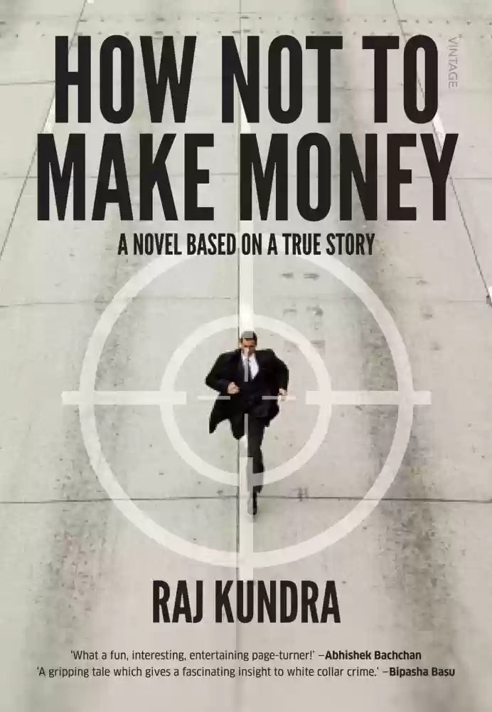 How Not To Make Money