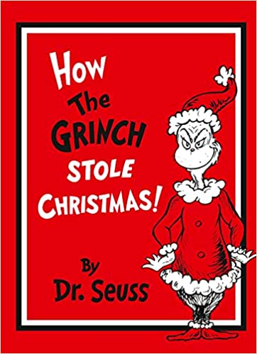 How The Grinch Stole Christmas! [hardcover]
