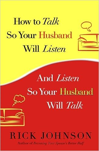 How to Talk So Your Husband Will Listen: And Listen So Your Husband Will Talk [RARE BOOKS]