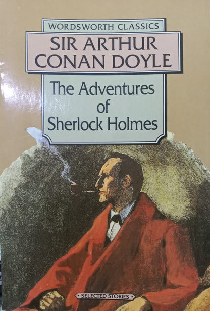 The adventures of sherlock holmes by Sir Arthur Conan Doyle