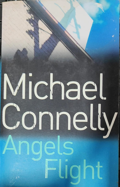 Angels Flight By Michael Connelly