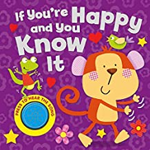If You're Happy and You Know it [SOUND BOOK] [BOARD BOOK]