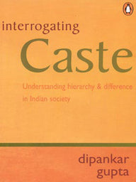 Interrogating Caste [rare books]