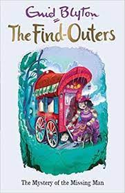 The Mystery of the Missing Man by Enid blyton