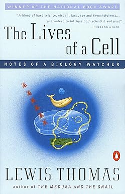 The Lives of a Cell by Lewis Thomas [RARE BOOKS]