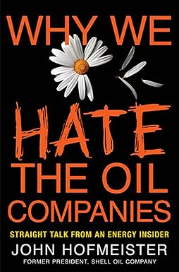 Why We Hate the Oil Companies [HARDCOVER] [RARE BOOKS]