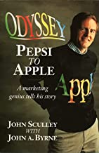 Odyssey: Pepsi to Apple by John Sculley  John A. Byrne