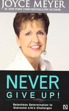 NEVER GIVE UP