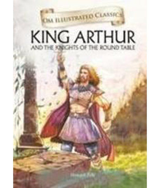 King Arthur and The Knights of the Round Table by Howard Pyle [hardcover]