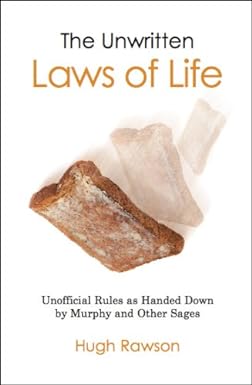 The Unwritten Laws of Life [Hardcover] (RARE BOOKS)