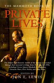 The Mammoth Book of Private Lives [RARE BOOKS]