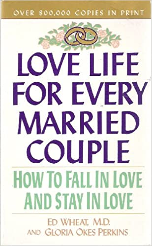 Love Life for Every Married Couple (RARE BOOKS)