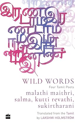 Wild Word: Four Tamil Poets