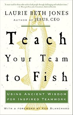 Teach Your Team to Fish [RARE BOOKS]