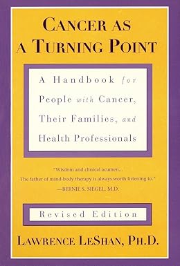 Cancer As a Turning Point [RARE BOOKS]