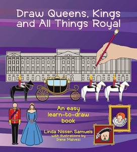 Draw Queens Kings and All Things Royal