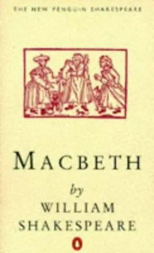 Macbeth by William Shakespeare