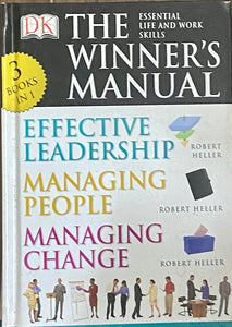 THE WINNER'S MANUAL - Effective leadership, managing people, managing change [HARDCOVER]