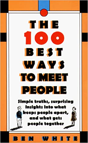 The 100 Best Ways to Meet People [RARE BOOKS]