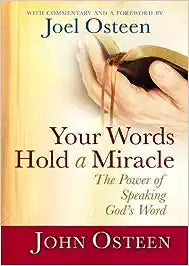 Your Words Hold a Miracle by John Osteen [HARDCOVER] [RARE BOOKS]