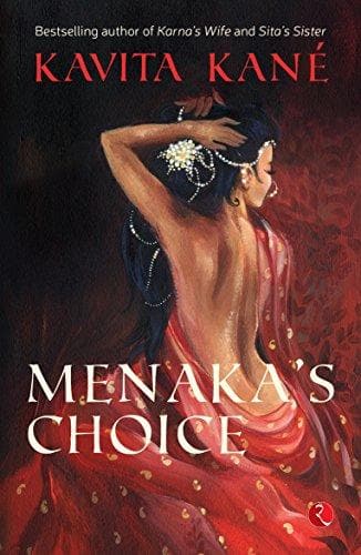 Menaka's choice