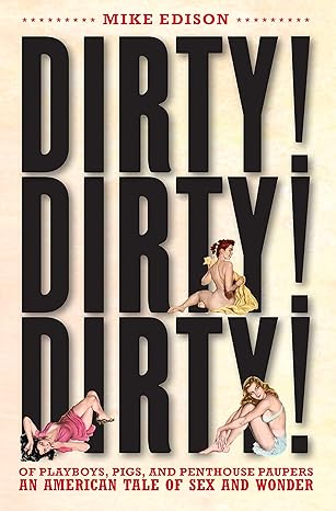 Dirty! Dirty! Dirty! [RARE BOOKS]