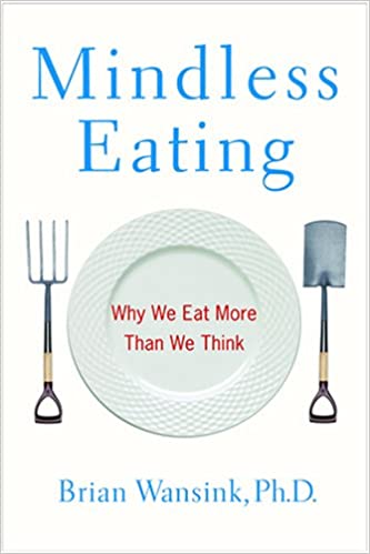 Mindless Eating (RARE BOOKS)