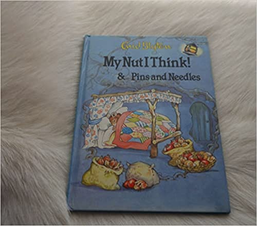 My Nut I Think! [HARDCOVER]