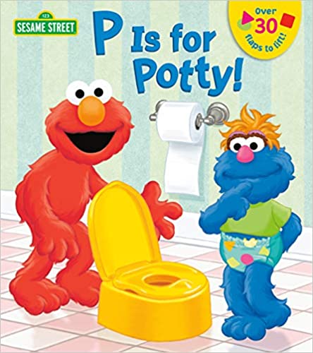 P is for Potty! [board book - filt the flap]